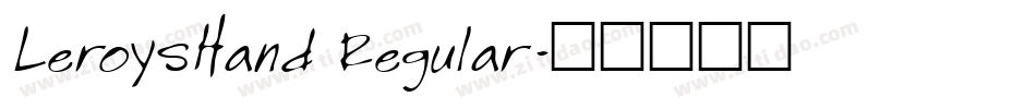 LeroysHand Regular字体转换